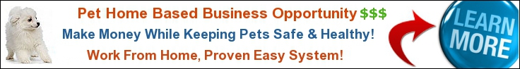 Home Pet Business Opportunity